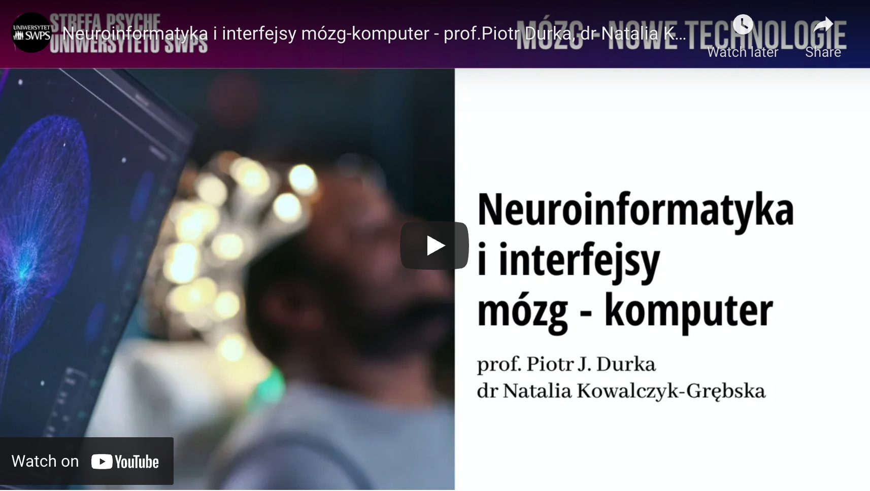 Neuroinformatyka i interfejsy mózg-komputer (podcast) – Uniwersytet SWPS